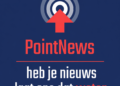 Heb jij nieuws en wil je dat iedereen het te weten komt